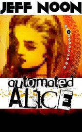 Автоматическая Алиса (ЛП) - автор Нун Джефф 