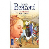 Belle Catherine - автор Бенцони Жюльетта 