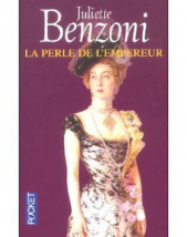 La Perle de lEmpereur - автор Бенцони Жюльетта 