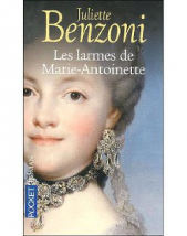 Les Larmes De Marie-Antoinette - автор Бенцони Жюльетта 