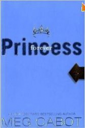 Принцесса навсегда - автор Кэбот Мэг 