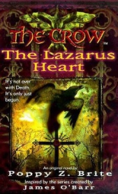 Ворон: Сердце Лазаря - автор Брайт Поппи 