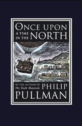 Филип Пулман "Однажды на севере"