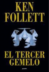 El tercer gemelo - автор Follett Ken 