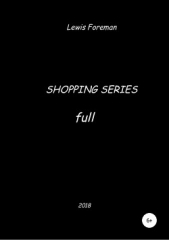  Foreman Lewis - Shopping Series. Full