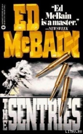 Часовые свободы - автор Макбейн Эд 