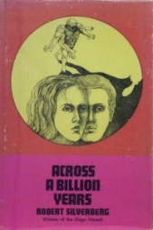 Через миллиард лет - автор Сильверберг Роберт 