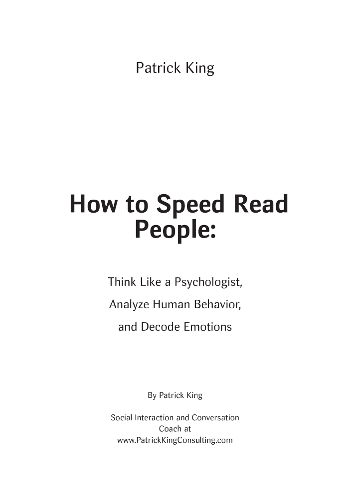 Как читать людей быстро. Думай как психолог, анализируй поведение и расшифровывай эмоции - i_001.png