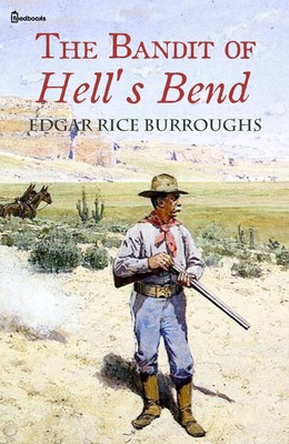 burroughs the bandit of hell's bend