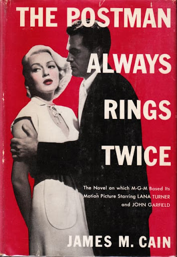 Джеймс Кейн «Почтальон всегда звонит дважды»